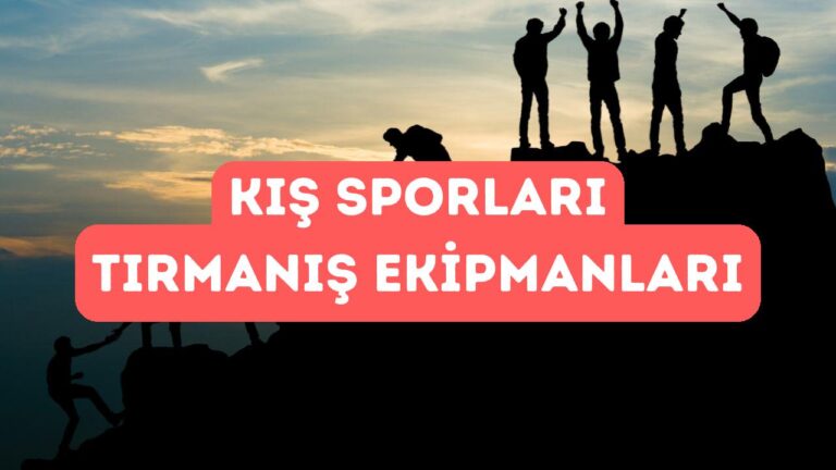 Kış Sporları İçin Tırmanış Ekipmanları