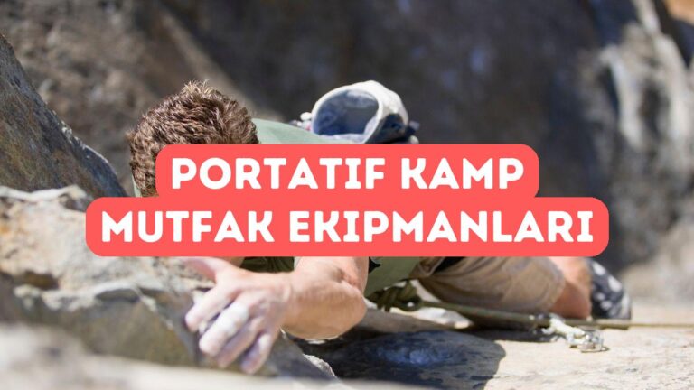 Portatif Kamp Mutfak Setleri ve Kullanımı