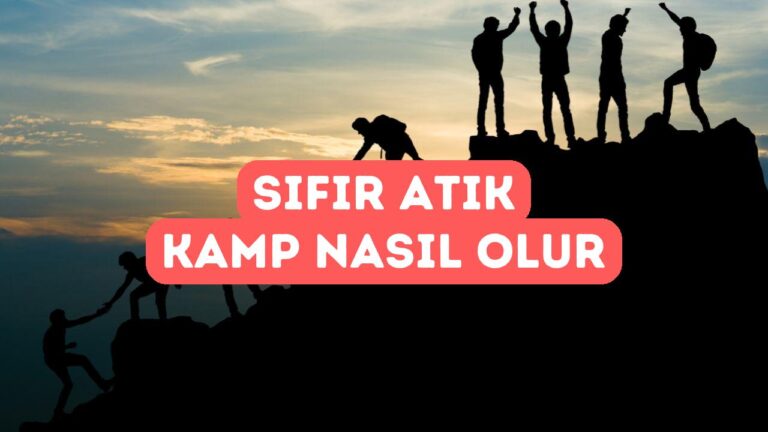 Sıfır Atık Kamp Deneyimi