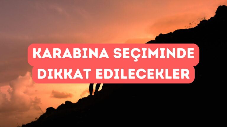 Karabina Seçerken Dikkat Edilmesi Gerekenler