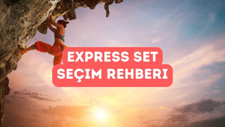 Express Set Seçim Rehberi: Uzunluk, Ağırlık, Kapı Türü