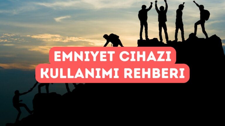 Emniyet Cihazı Kullanımı: Adım Adım Uygulama Rehberi