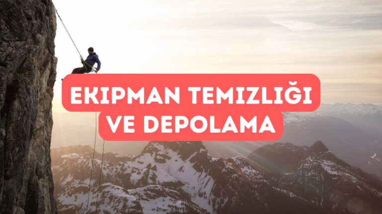 Ekipman Temizliği ve Depolama Kuralları
